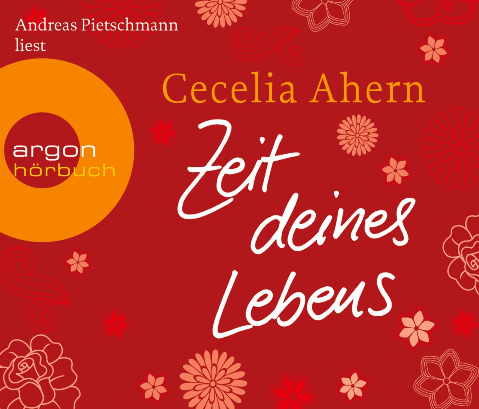 Zeit deines Lebens: Autorisierte Lesefassung. Gekürzte Ausgabe, Lesung (Hörbestseller) Contemporary literature