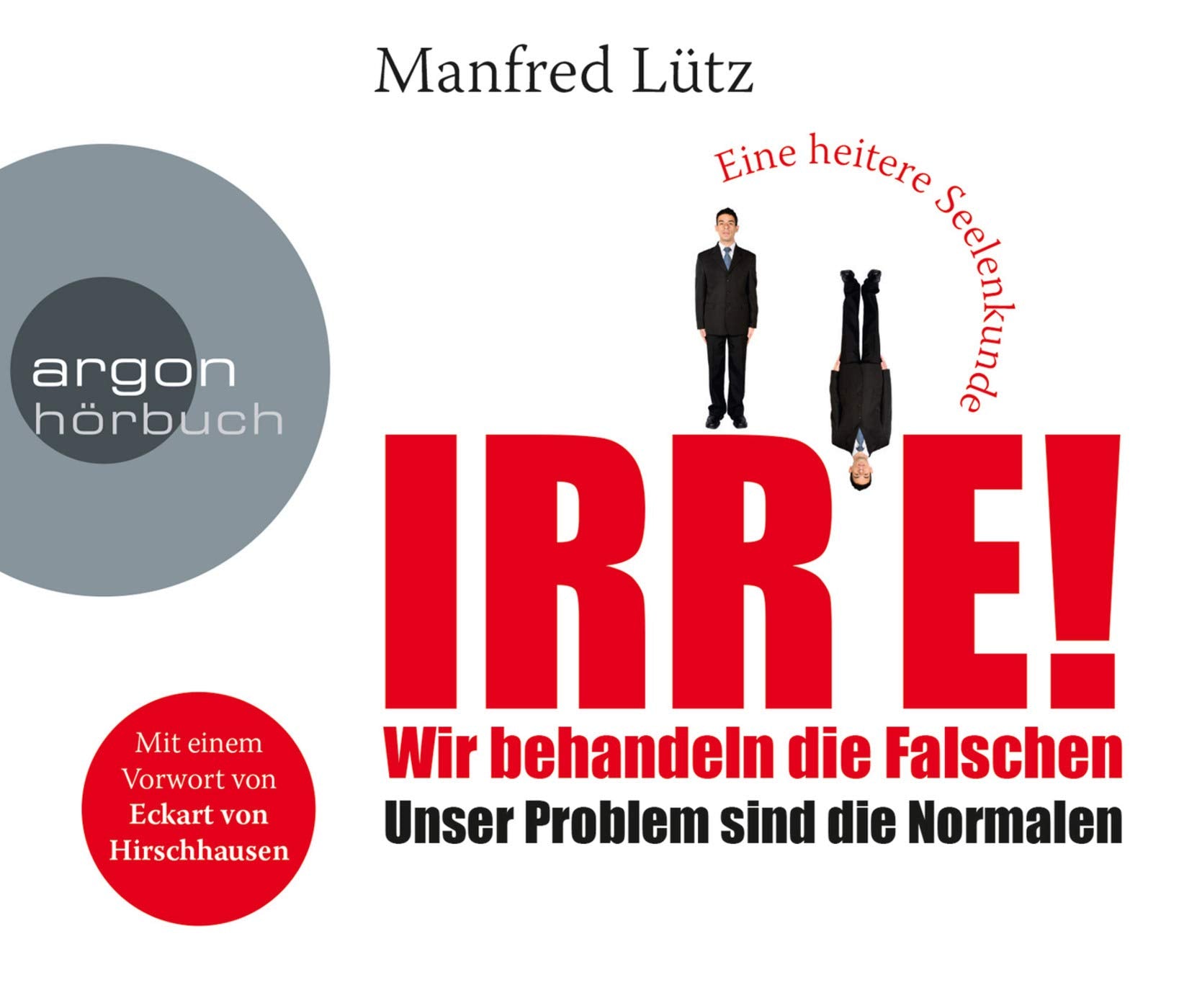 IRRE! Wir behandeln die Falschen Politics & History