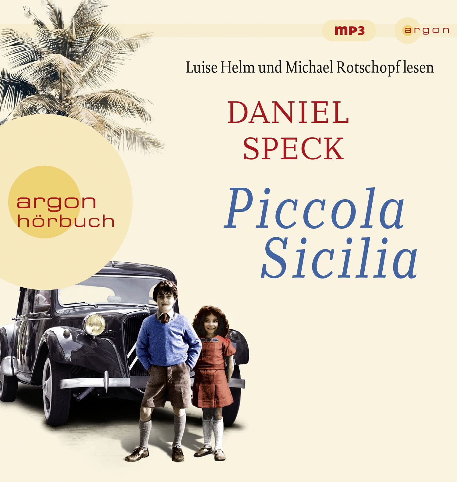 Piccola Sicilia: Lesung. Gekürzte Ausgabe Contemporary literature