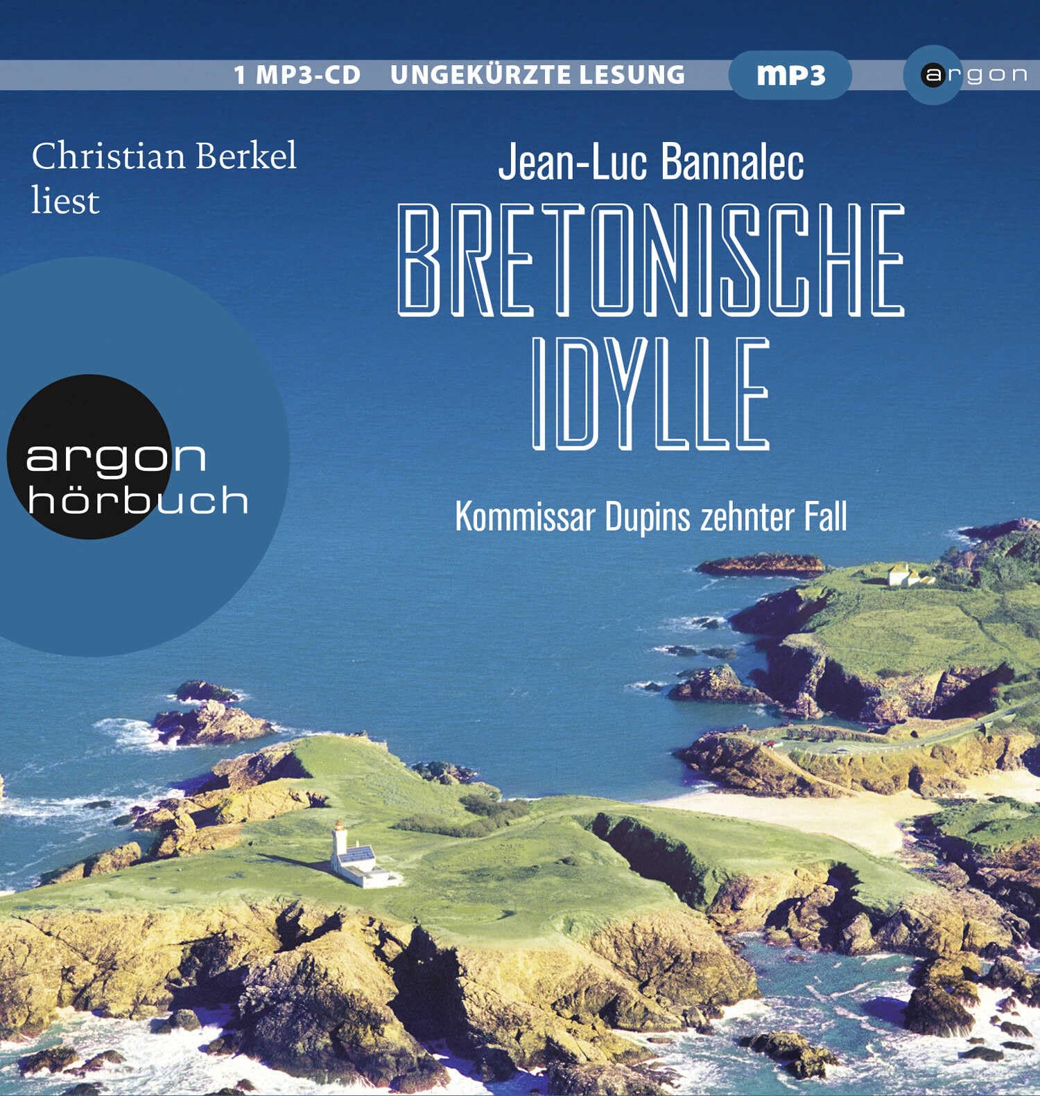 Bretonische Idylle: Kommissar Dupins zehnter Fall (Kommissar Dupin ermittelt, Band 10) Contemporary literature