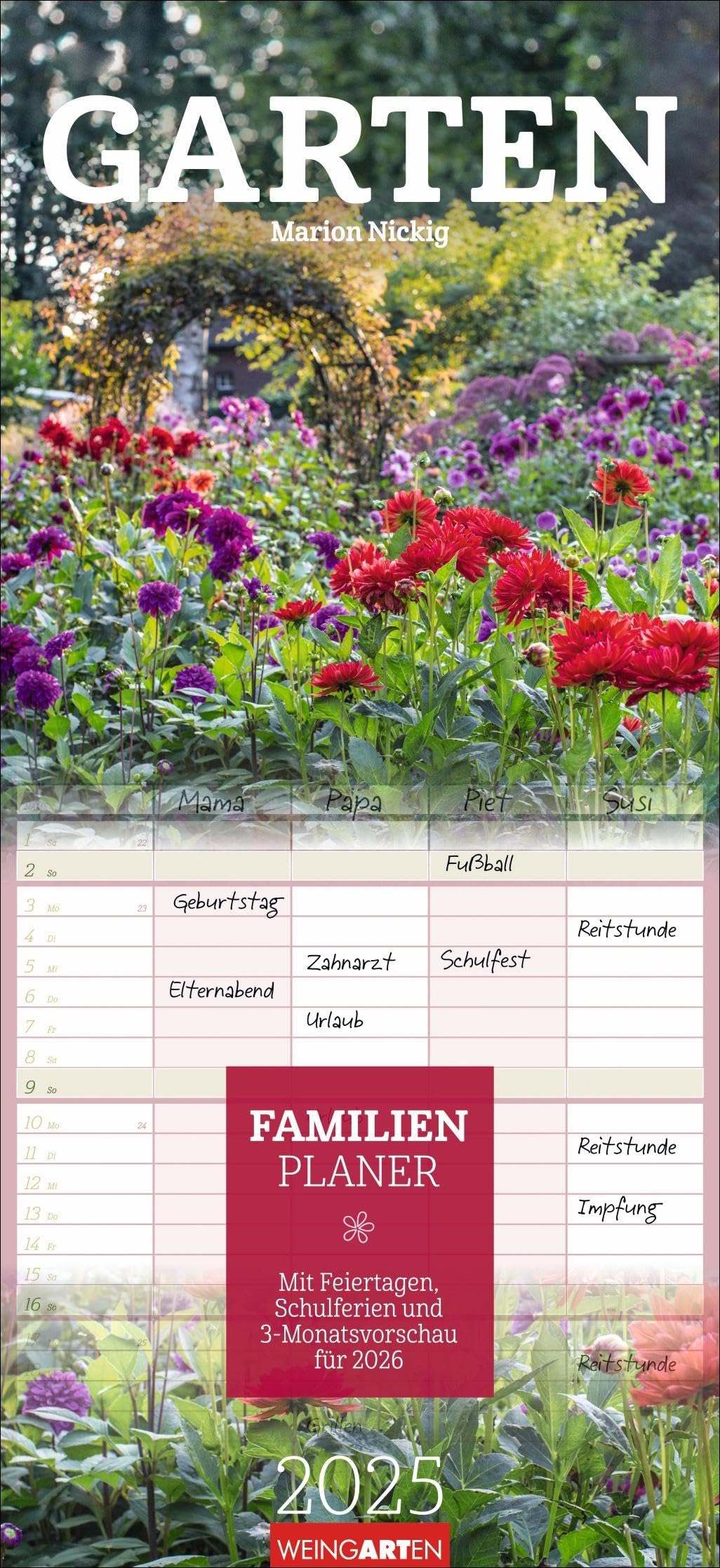 Garten Familienplaner 2025: Großer Foto-Terminkalender mit 5 Spalten für Familien. Schöner Familien-Wandkalender 2025 mit idyllischen Garten-Fotografien. 22 x 48 cm (Familienplaner Weingarten) Calendars
