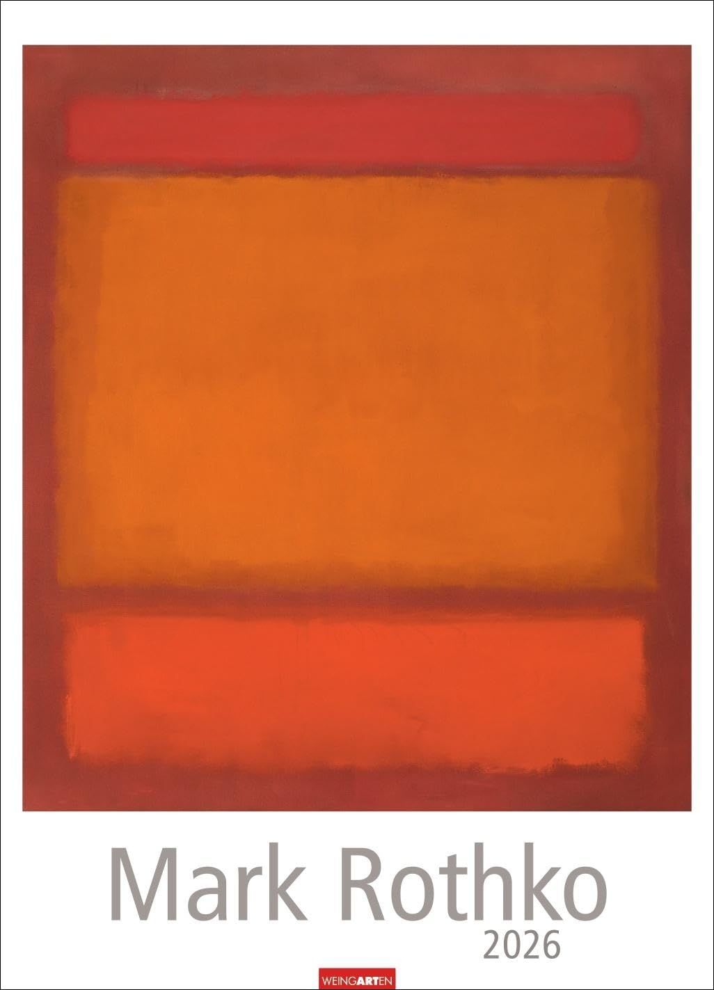 Mark Rothko Kalender 2026: Meisterwerke des abstrakten Expressionismus in einem XXL Wandkalender. Hochwertiger Kunstkalender Großformat 49 x 68 cm. Film, Art & Culture