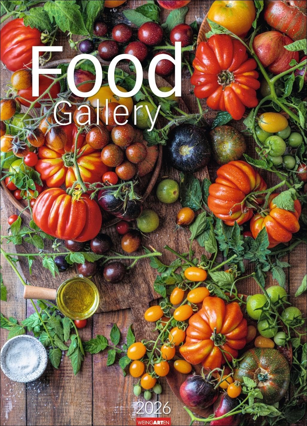 Food Gallery Kalender 2026: Großer Wandkalender mit 12 dekorativen Lifestyle-Fotos für die Küche. Food-Fotografie mit saisonalen Lebensmitteln. 49x68 cm Hochformat. Photography