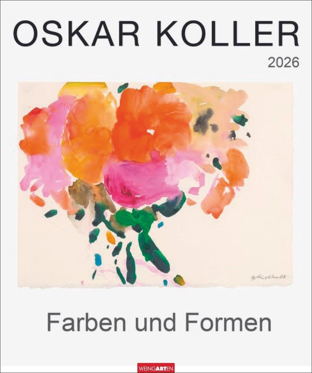 Oskar Koller - Farben und Formen Kalender 2026 - Farben und Formen: Wunderschöne Aquarelle in einem Kunstkalender im Großformat. Jahres-Wandkalender 2026 für Kunstliebhaber. 46 x 55 cm Hochformat Film, Art & Culture