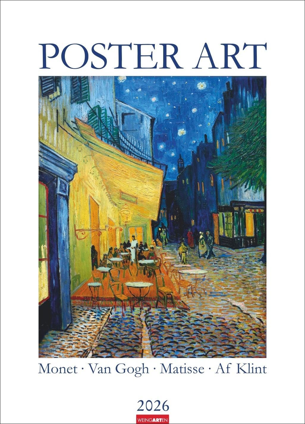 Poster Art Kalender 2026 - Monet, Van Gogh, Matisse, Kandinsky: Jahres-Wandkalender 2026 im XXL-Format 49 x 68 cm. Berühmte Künstler und ihre schönsten Werke, perfekt für die eigene Gallery Wall Film, Art & Culture