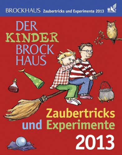 Der Kinder Brockhaus Zaubertricks und Experimente Kinderkalender 2013 Calendars