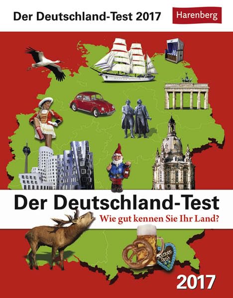Der Deutschland-Test - Kalender 2017: Wie gut kennen Sie Ihr Land? Leisure & Fun