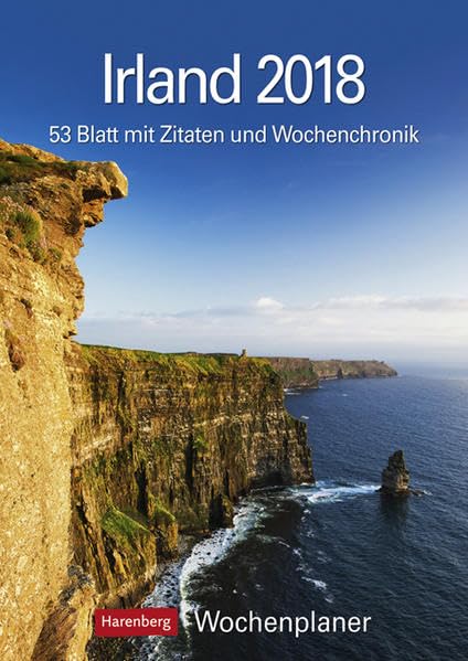 Irland - Kalender 2018: Wochenplaner, 53 Blatt mit Zitaten und Wochenchronik Leisure, Home & Garden