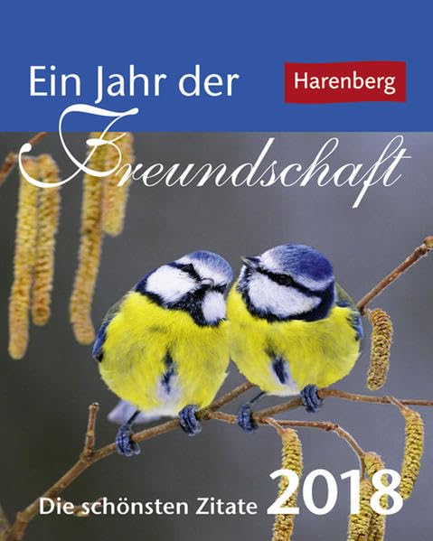 Ein Jahr der Freundschaft - Kalender 2018: Die schönsten Zitate Lifestyle