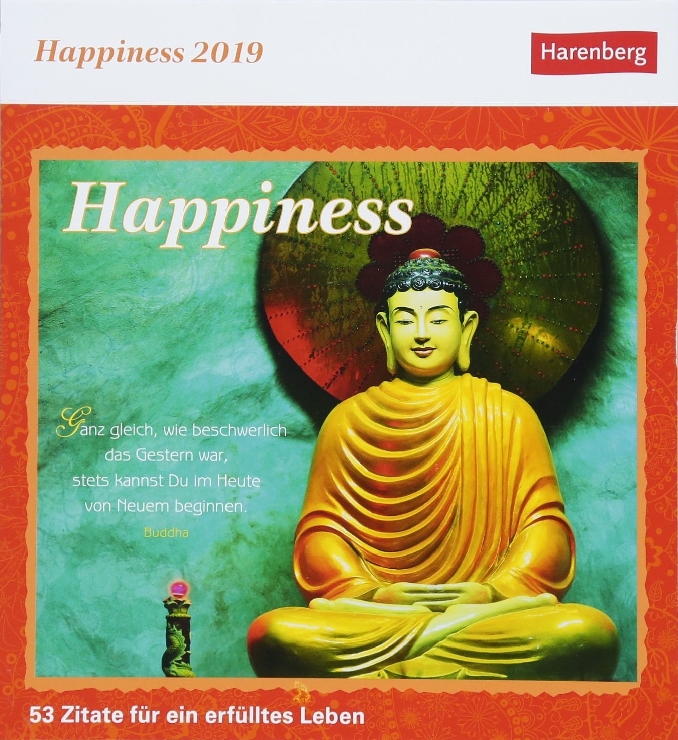Happiness - Kalender 2019: 53 Zitate für ein erfülltes Leben Poetry
