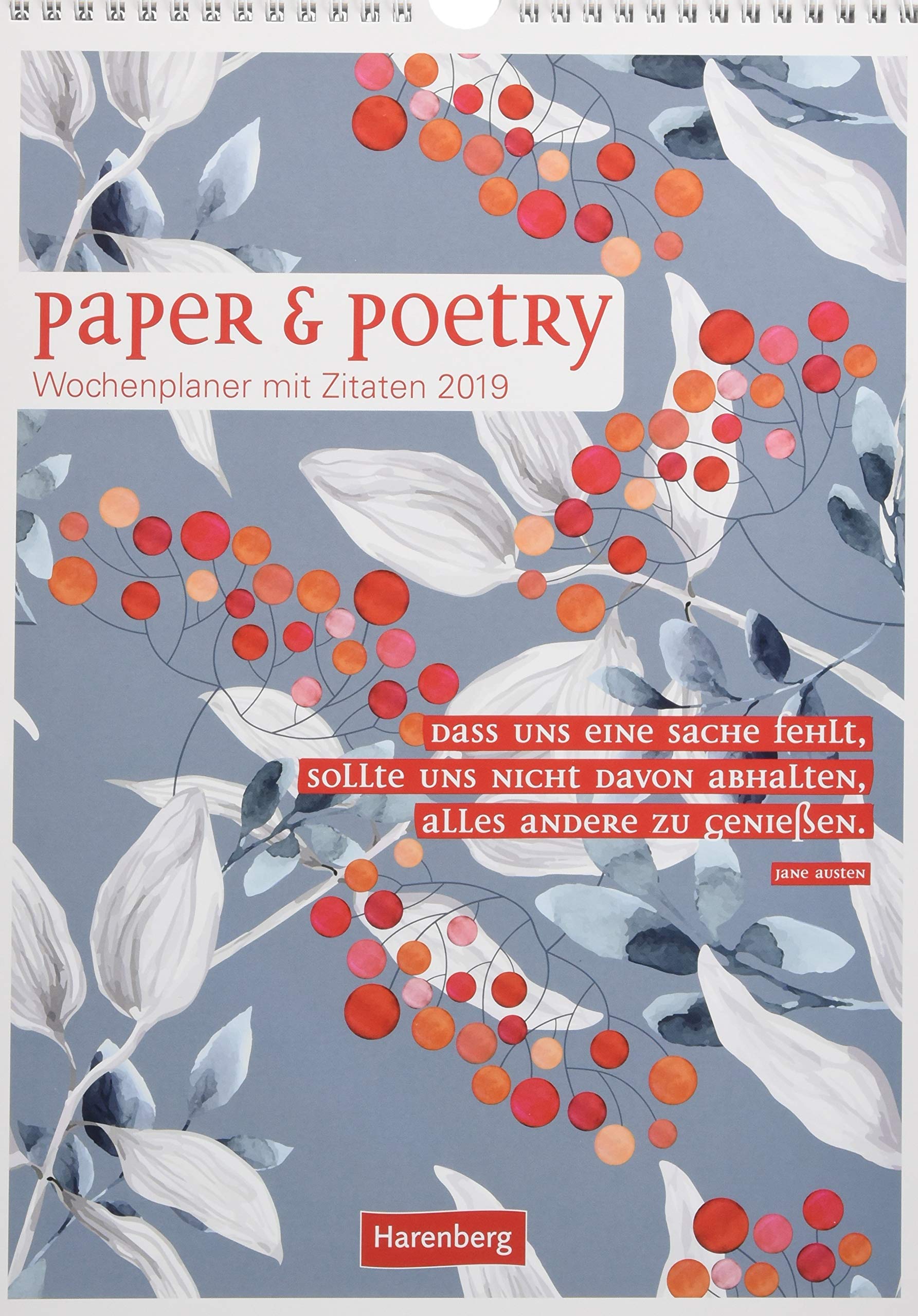 Paper & Poetry - Kalender 2019: Wochenplaner mit Zitaten Leisure, Home & Garden