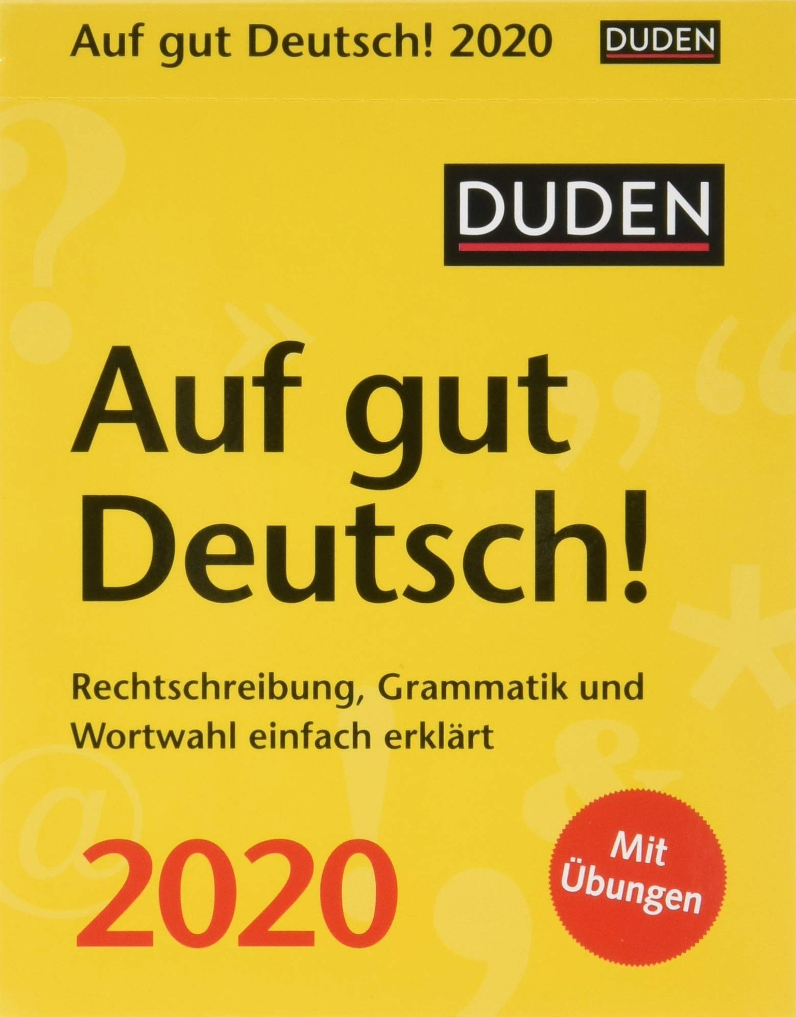 Duden Auf gut Deutsch! Duden. Tischkalender 2020. Tageskalendarium. Blockkalender. Format 11 x 14 cm Leisure, Home & Garden