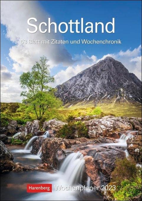 Schottland Wochenplaner 2023. Schön und praktisch: Terminkalender mit tollen Fotos von Schottland, Wochenkalendarium und Zitaten. Dekorativer Kalender ... 53 Blatt mit Zitaten und Wochenchronik Leisure, Home & Garden