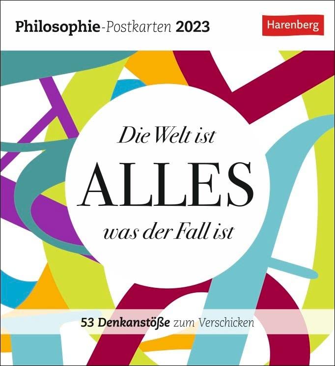 Die Welt ist alles, was der Fall ist Postkartenkalender 2023. Wöchentlich eine philosophische Postkarte im Tischkalender zum Aufstellen. Typografisch ... 53 Denkanstöße zum Verschicken Leisure, Home & Garden
