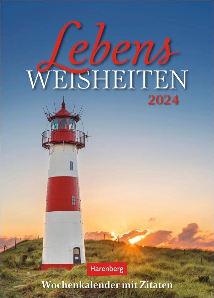 Lebensweisheiten Wochenkalender 2024. Kluge Zitate wöchentlich neu in einem kleinen Wandkalender 2024. Landschaften, die zum Träumen anregen. Fotokalender 2024: mit Zitaten Lifestyle