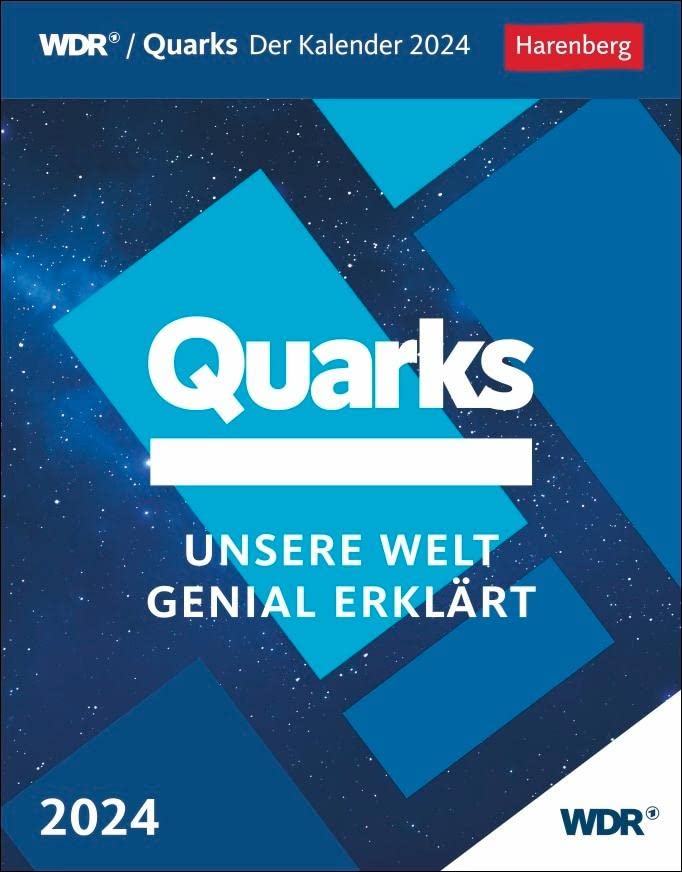 Quarks Tagesabreißkalender 2024. Unsere Welt genial erklärt. Spannender Wissens-Kalender für jeden Tag zum TV-Wissenschaftsmagazin: Unsere Welt genial erklärt Leisure, Home & Garden