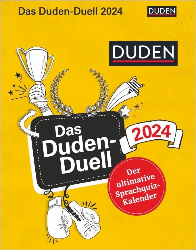 Das Duden-Duell Tagesabreißkalender 2024. Jeden Tag eine knifflige Frage zu Rechtschreibung, Grammatik etc. Der perfekte Kalender für alle ... wollen.: Der ultimative Sprachquiz-Kalender Calendars