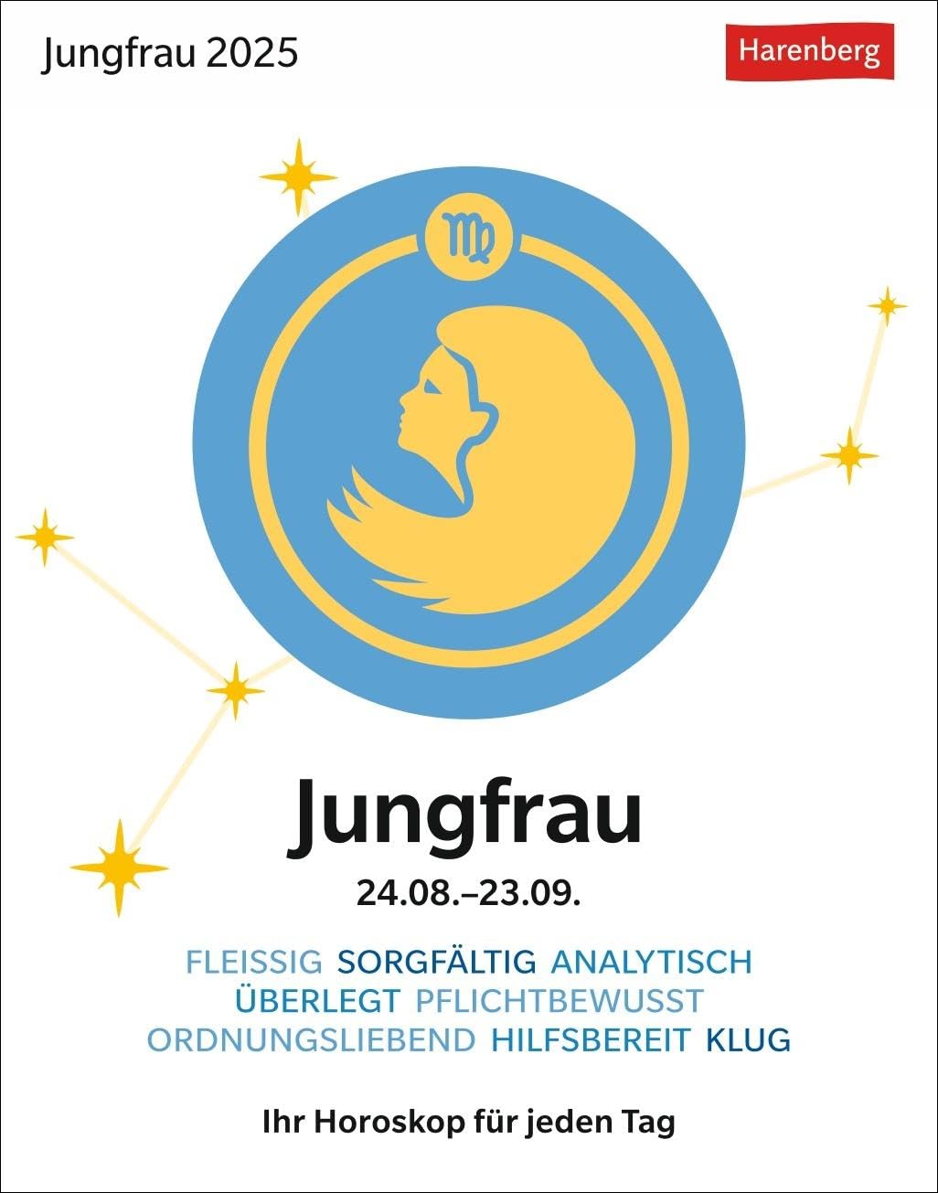 Jungfrau Sternzeichenkalender 2025 - Tagesabreißkalender - Ihr Horoskop für jeden Tag: Tischkalender 2025 mit täglichem Horoskop. Kleiner Kalender mit täglichem Blick in die Sterne book