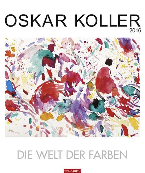 Oskar Koller 2016: Die Welt der Farben Film, Art & Culture
