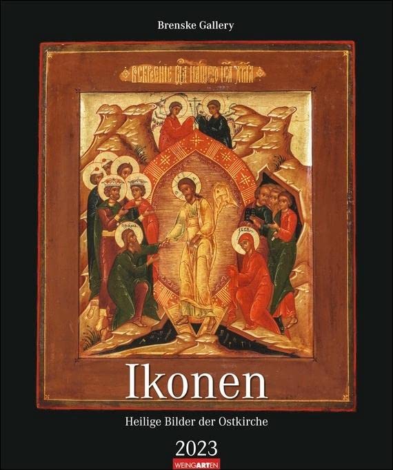 Ikonen Kalender 2023. Heilige Bilder der Ostkirche. Hochwertiger Wandkalender mit Meisterwerken der griechischen und russischen Ikonenmalerei. Großer Kunst-Kalender 2023: Heilige Bilder der Ostkirche Calendars