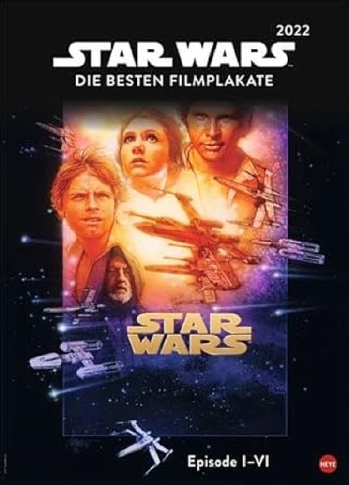 Star Wars Filmplakate Edition Kalender 2022: Die besten Filmplakate. Episode I-VI Calendars