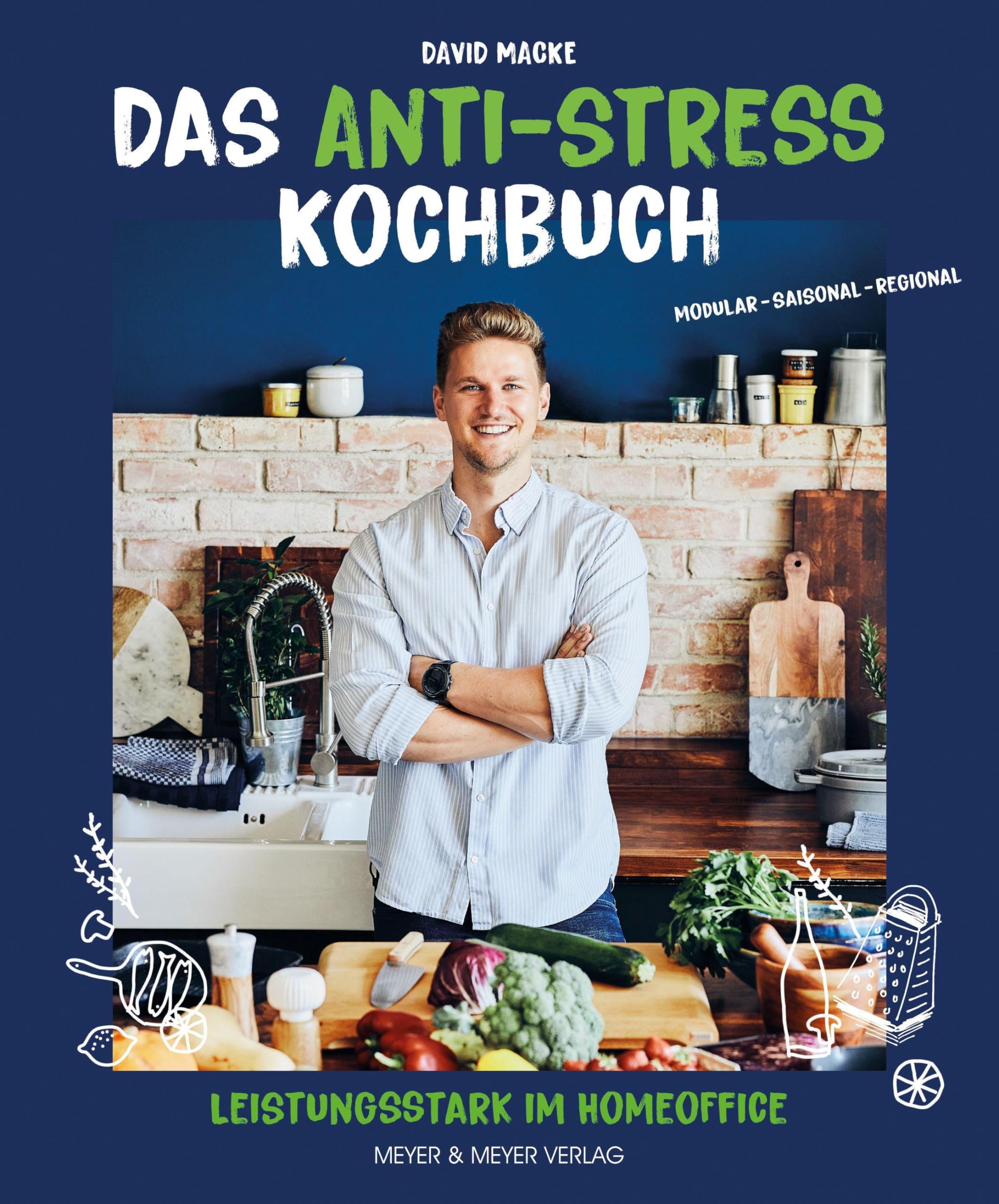 Das Anti-Stress Kochbuch Leisure, Home & Garden Books