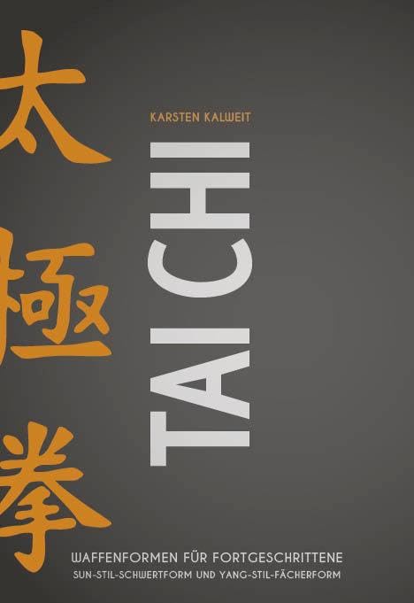 Tai Chi - Waffenformen für Fortgeschrittene: Sun-Stil-Schwertform und Yang-Stil-Fächerform Health, Nutrition & Fitness