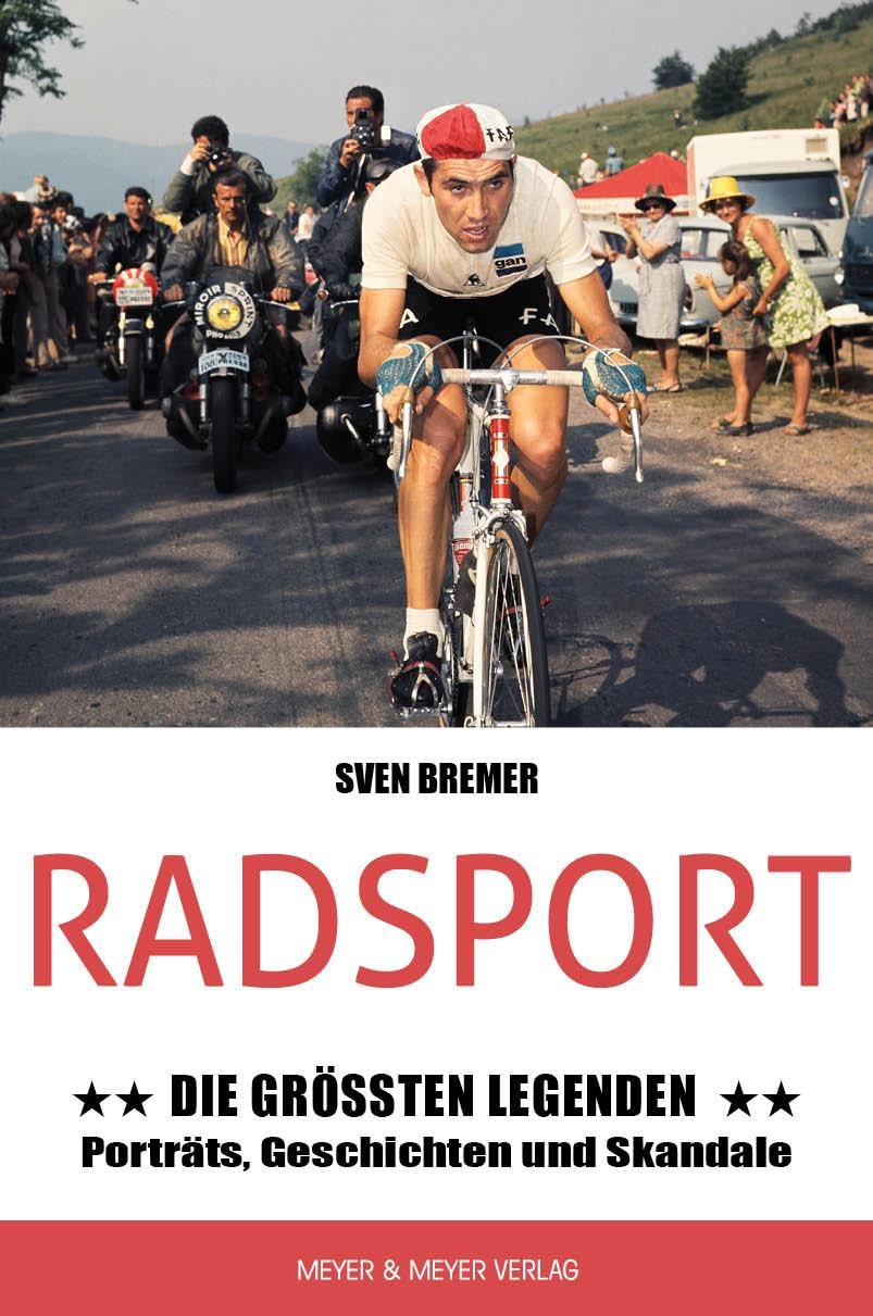 Radsport: Die größten Legenden Leisure & Fun