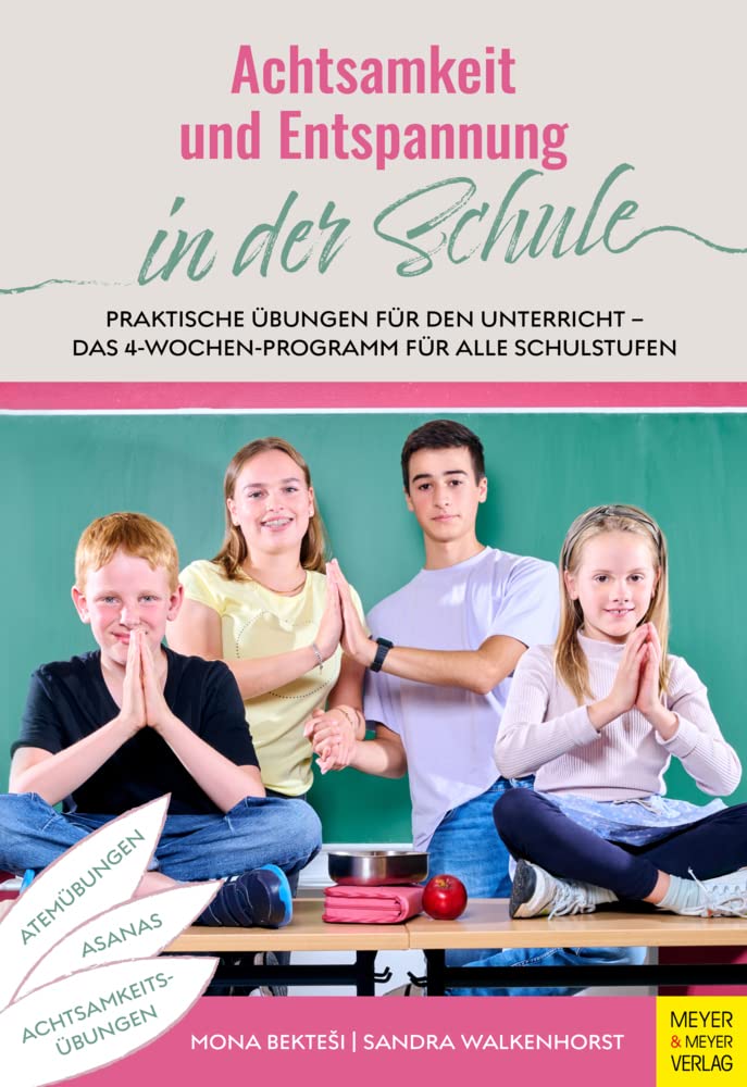 Achtsamkeit und Entspannung in der Schule Parents & Children