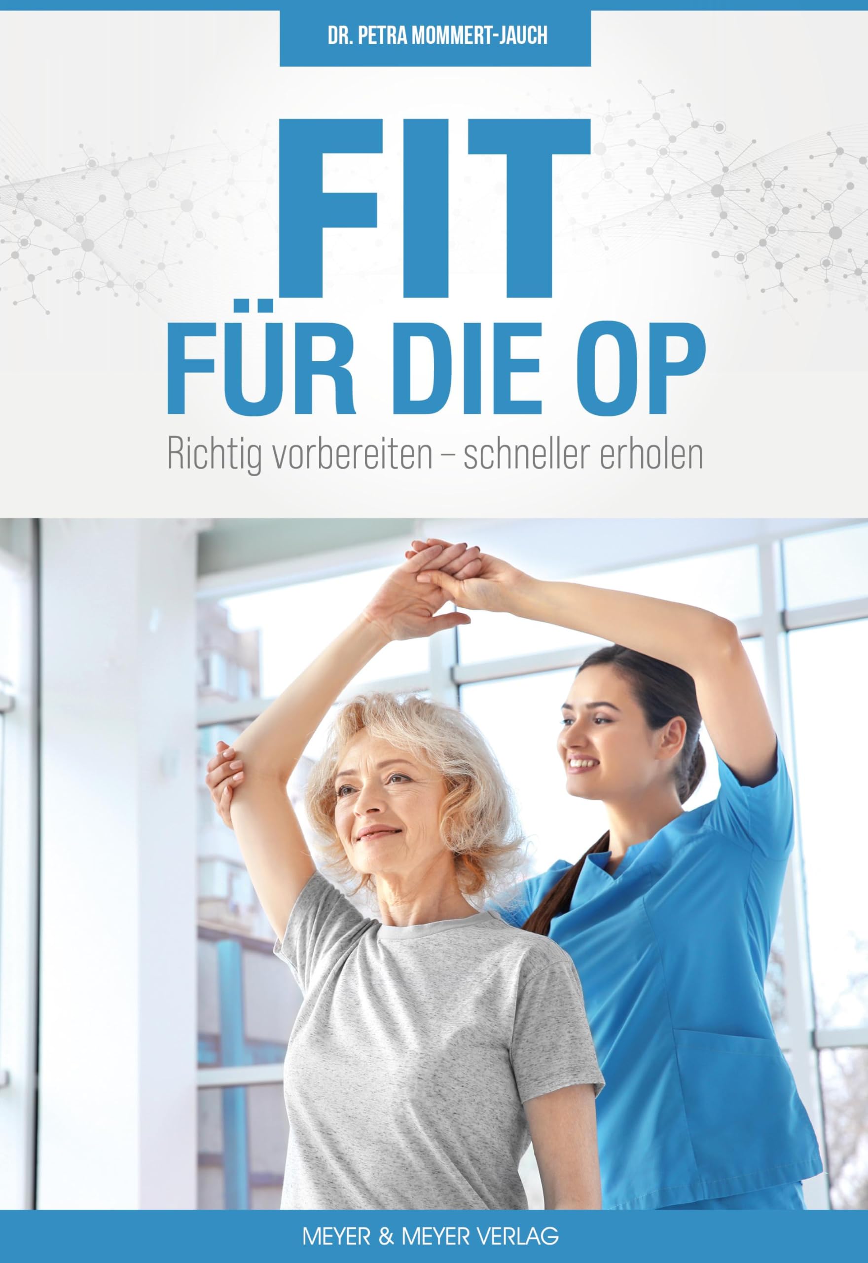 Fit für die OP Health, Nutrition & Fitness