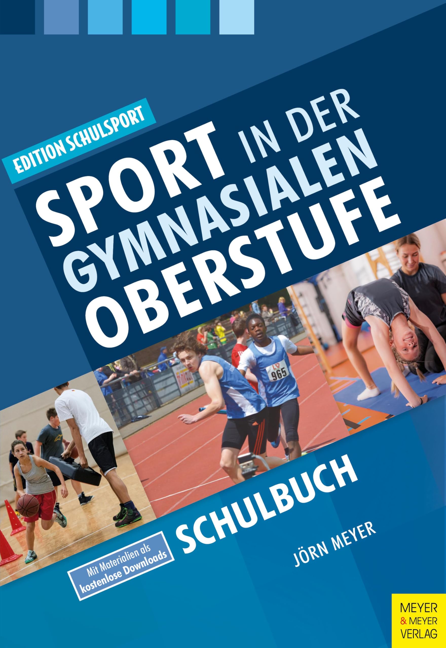 Sport in der gymnasialen Oberstufe. Schulbuch Study Guides