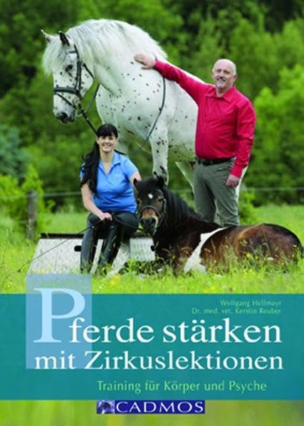 Pferde stärken mit Zirkuslektionen Books about Pets