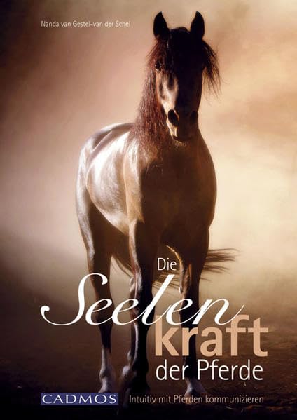 Die  Seelenkraft der Pferde Pets