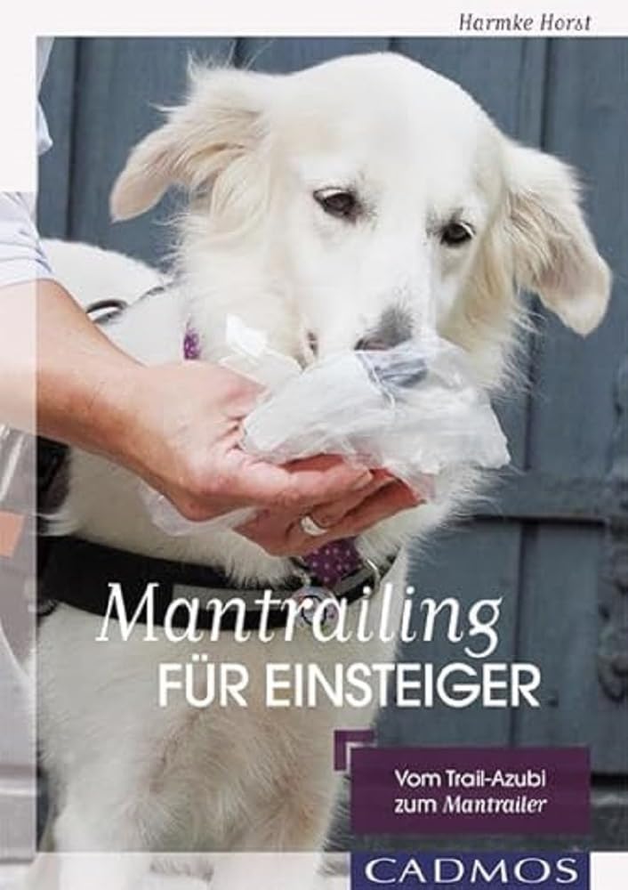 Mantrailing für Einsteiger Books about Pets