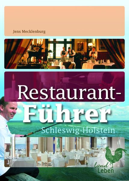 Restaurantführer Schleswig Holstein Leisure, Home & Garden
