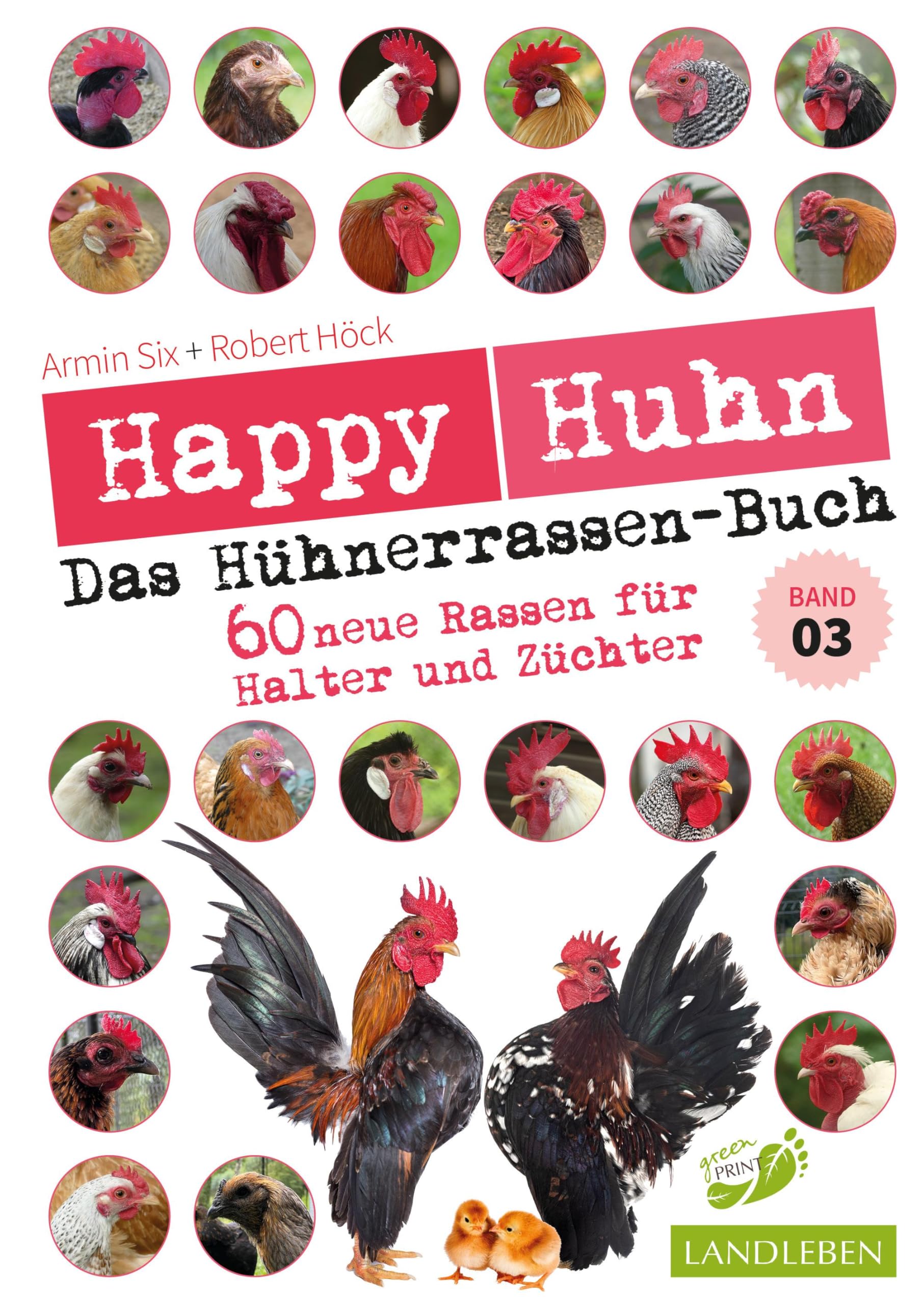 Happy Huhn - Das Hühnerrassenbuch, Band 3 Medicine