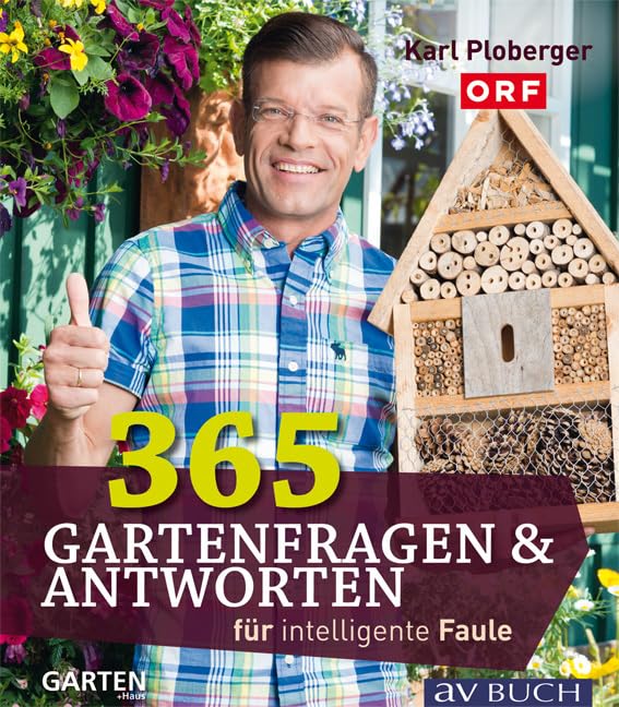 365 Gartenfragen & Antworten Garden & Plants