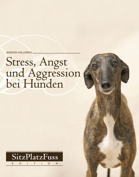 Stress, Angst und Aggression bei Hunden Books about Pets