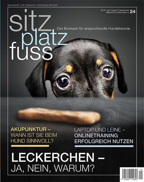 SitzPlatzFuss Ausgabe 24: Leckerchen - ja, nein, warum? (Sitz Platz Fuß: Das Bookazin für anspruchsvolle Hundefreunde) Pets