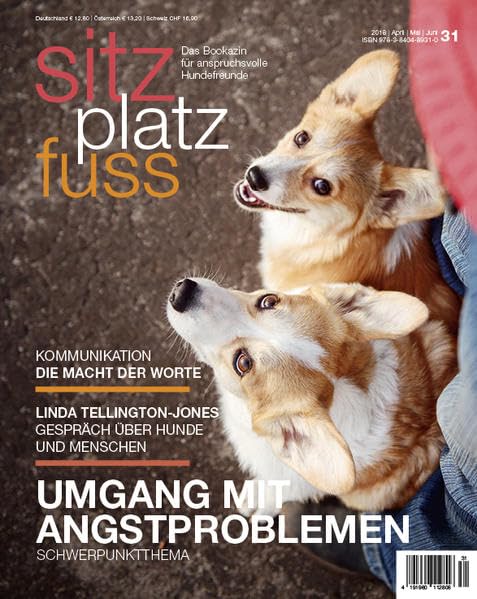 SitzPlatzFuss, Ausgabe 31 (Sitz Platz Fuß: Das Bookazin für anspruchsvolle Hundefreunde) Pets