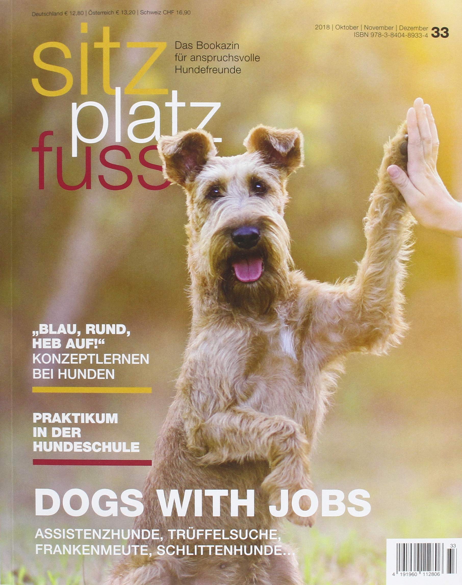 SitzPlatzFuss, Ausgabe 33 (Sitz Platz Fuß: Das Bookazin für anspruchsvolle Hundefreunde) Pets
