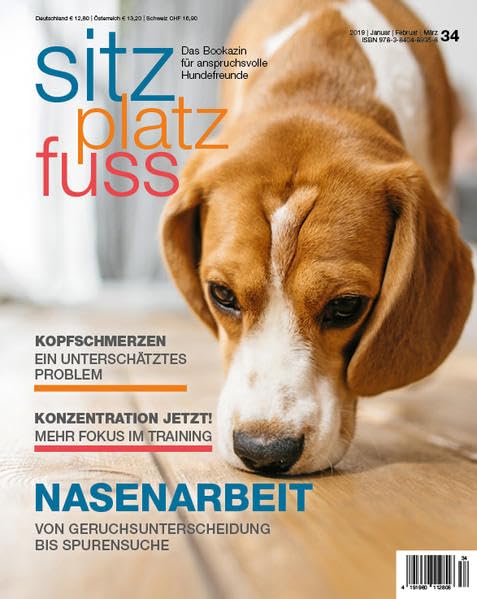 SitzPlatzFuss, Ausgabe 34 (Sitz Platz Fuß: Das Bookazin für anspruchsvolle Hundefreunde) Pets