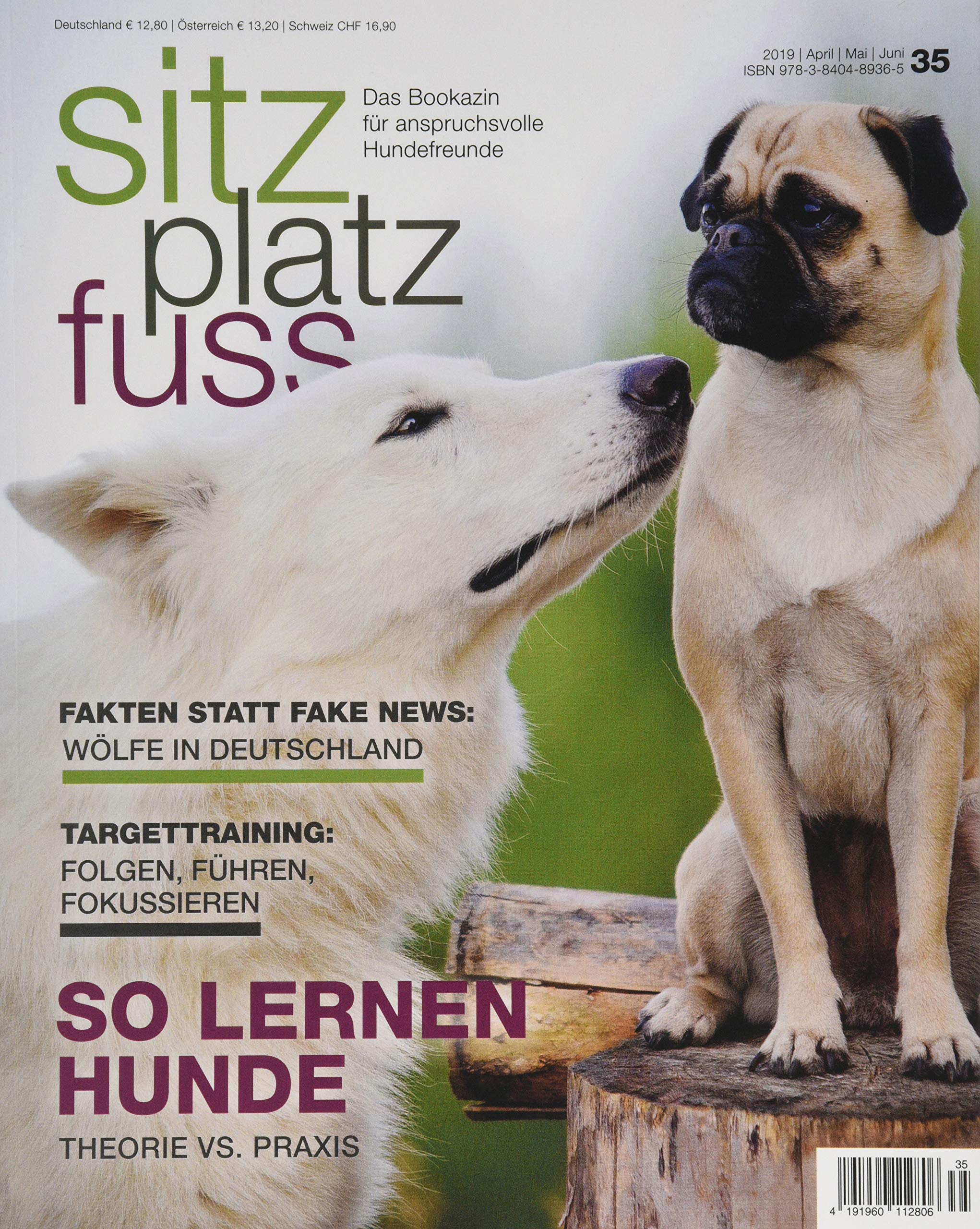 SitzPlatzFuss, Ausgabe 35 (Sitz Platz Fuß: Das Bookazin für anspruchsvolle Hundefreunde) Pets