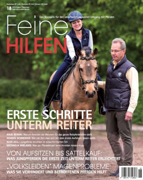 Feine Hilfen, Ausgabe 18: Erste Schritte unterm Reiter (Feine Hilfen: Das Bookazin für den verantwortungsvollen Umgang mit Pferden) Pets