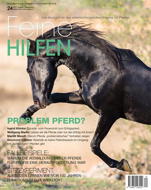 Feine Hilfen, Ausgabe 24 (Feine Hilfen: Das Bookazin für den verantwortungsvollen Umgang mit Pferden) Pets