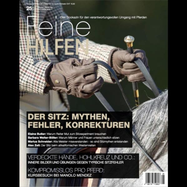 Feine Hilfen, Ausgabe 25 (Feine Hilfen: Das Bookazin für den verantwortungsvollen Umgang mit Pferden) Pets