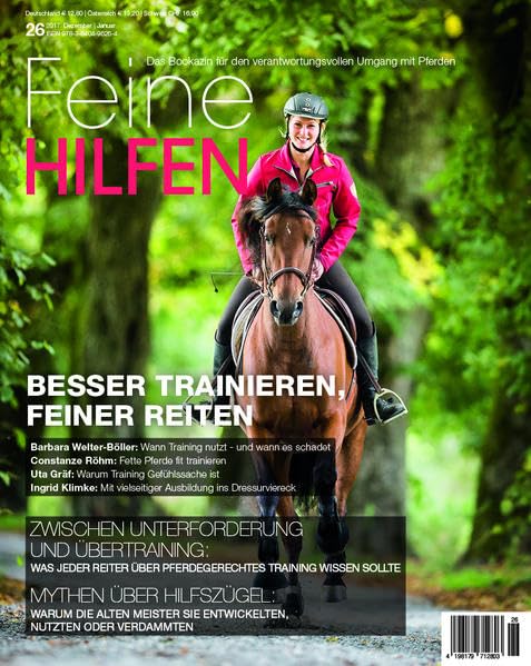 Feine Hilfen, Ausgabe 26 (Feine Hilfen: Das Bookazin für den verantwortungsvollen Umgang mit Pferden) Pets