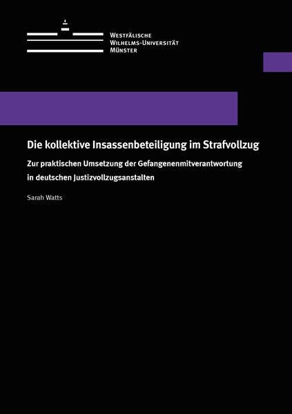 Die kollektive Insassenbeteiligung im Strafvollzug Law