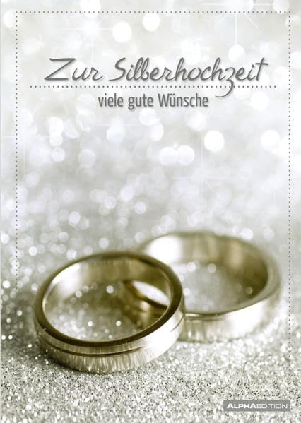Geschenkheft - Zur Silberhochzeit viele gute Wünsche - (10,5 x 14,8) Lifestyle
