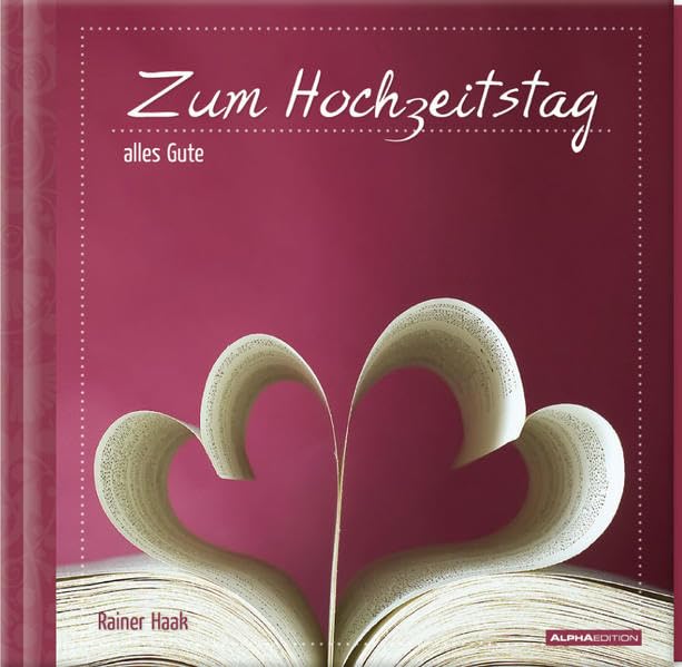 Geschenkbuch - Zum Hochzeitstag alles Gute Lifestyle